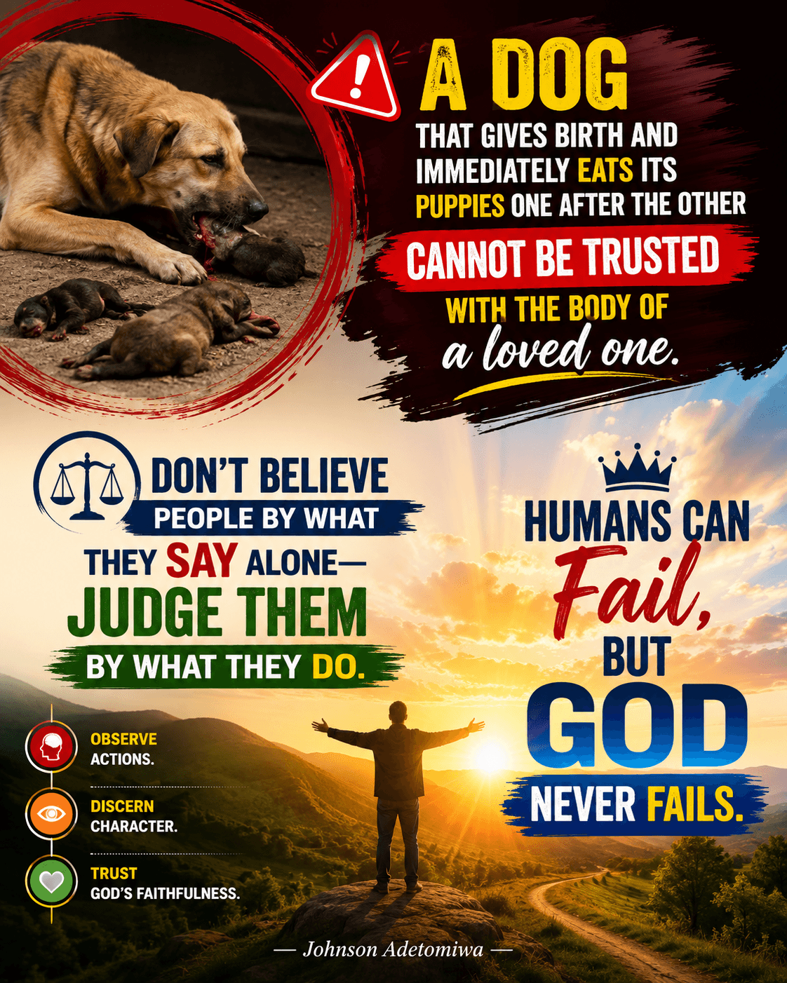JUDGE THEM BY WHAT THEY DO 